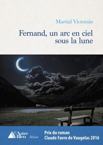 Fernand, un arc en ciel sous la lune